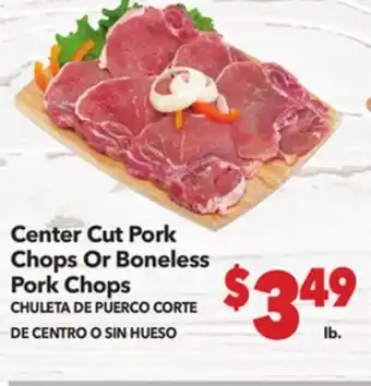 Vallarta Supermarkets Center Cut Pork Chops Or Boneless Pork Chops / CHULETA DE PUERCO CORTE DE CENTRO O SIN HUESO offer