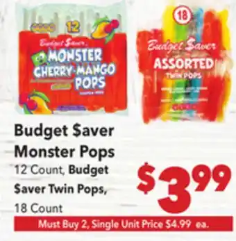 Vallarta Supermarkets Budget Saver Monster Pops offer