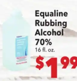 Vallarta Supermarkets Equaline Rubbing Alcohol 70% offer