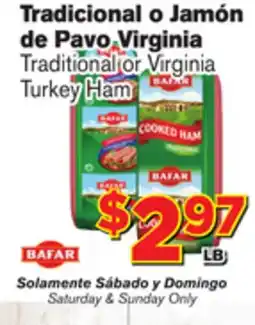 El Super Fresh Traditional or Virginia Turkey Ham offer