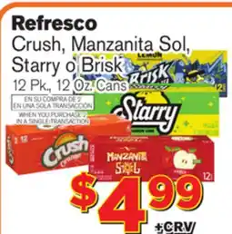 El Super Fresh Crush, Manzanita Sol, Crush, Manzanita Sol, Starry o Brisk offer