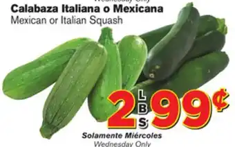 El Super Fresh Mexican or Italian Squash offer