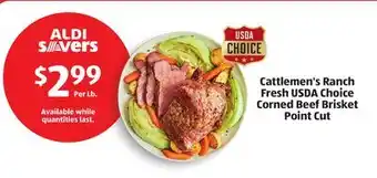 Aldi Cattlemen's Ranch Fresh USDA Choice Corned Beef Brisket Point Cut offer