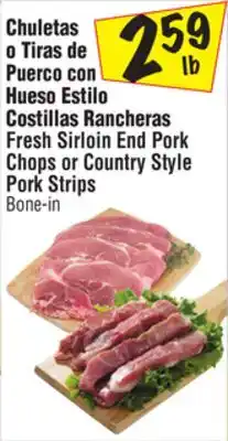 El Super Fresh Sirloin End Pork Chops or Country Style Pork Strips offer