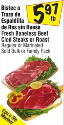 El Super Fresh Boneless Beef Clod Steaks or Roast offer