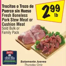 El Super Fresh Boneless Pork Stew Meat or Cushion Meat offer