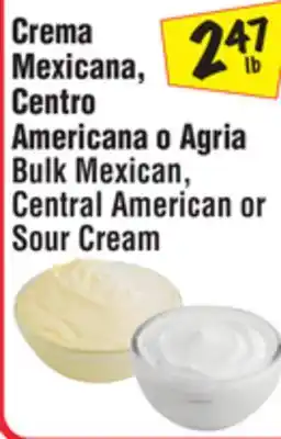 El Super Bulk Mexican, Central American or Sour Cream offer