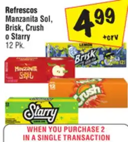 El Super Manzanita Sol, Brisk, Crush o Starry offer