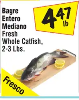 El Super Fresh Whole Catfish offer