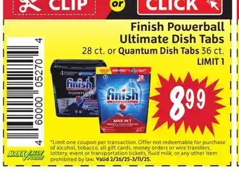 Foodmaxx Finish Powerball Ultimate Dish Tabs 28 ct. or Quantum Dish Tabs 36 ct offer