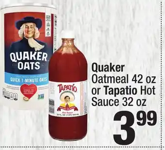 Super King Markets Quaker Oatmeal 42 oz or Tapatio Hot Sauce 32 oz offer