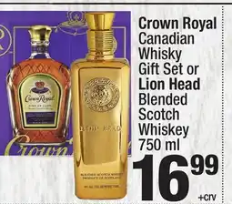 Super King Markets Crown Royal Canadian Whisky Gift Set or Lion Head Blended Scotch Whiskey offer