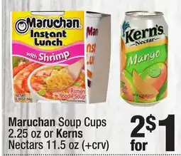 Super King Markets Maruchan Soup Cups 2.25 oz or Kerns Nectars 11.5 oz offer