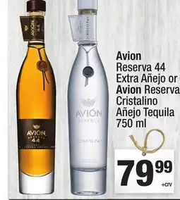 Super King Markets Avion Reserva Extra Añejo or Avion Reserva Cristalino Añejo Tequila offer