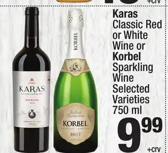 Super King Markets Karas Classic Red or White Wine or Korbel Sparkling Wine offer