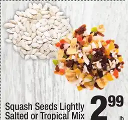 Super King Markets Squash Seeds Lightly Salted or Tropical Mix offer