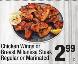 Super King Markets Chicken Wings or Breast Milanesa Steak offer