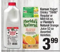 Super King Markets Karoun Yogurt Drinks TAHN Regular or Mint 64 oz, or Florida's Natural Orange Juice 52 oz offer