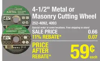 Menards Masterforce 4-1/2 x .040 Type 1 Metal Cut-Off Wheel offer