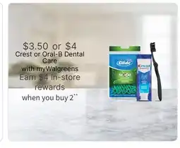 Walgreens Crest or Oral-B Dental Care with myWalgreens offer