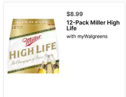 Walgreens 12-Pack Miller High Life offer