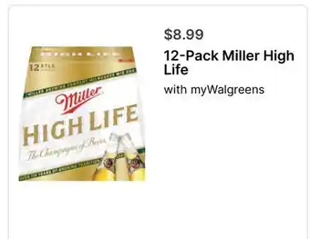 Walgreens 12-Pack Miller High Life offer