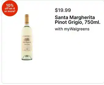 Walgreens Santa Margherita Pinot Grigio, 750ml offer