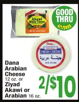 Jewel-Osco Dana Arabian Cheese 12 oz. or Ziyad Akawi or Arabian 16 oz offer