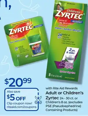 Rite Aid Adult or Children's Zyrtec 24 - 30 ct. or Children's 8 oz offer