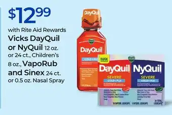 Rite Aid Vicks DayQuil or NyQuil, VapoRub and Sinex offer