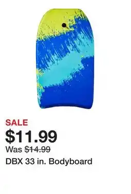 Dick's Sporting Goods DBX 33 in. Bodyboard offer