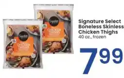 Albertsons Signature select boneless skinless chicken thighs offer