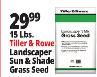 Ocean State Job Lot 15 Lbs. Tiller & Rowe Landscaper Sun & Shade Grass Seed offer