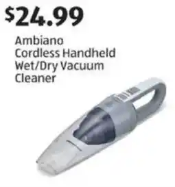 Aldi Ambiano Cordless Handheld Wet/Dry Vacuum Cleaner offer