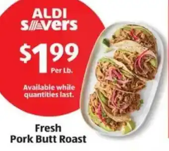 Aldi Fresh Pork Butt Roast offer