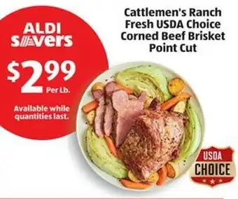 Aldi Cattlemen's Ranch Fresh USDA Choice Corned Beef Brisket Point Cut offer