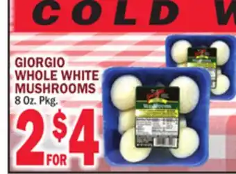 C Town GIORGIO WHOLE WHITE MUSHROOMS offer