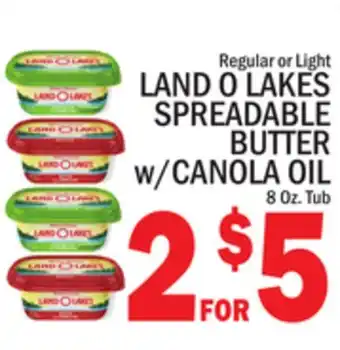 C Town LAND O LAKES SPREADABLE BUTTER w/CANOLA OIL offer