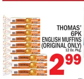 C Town THOMAS' 6 PK ENGLISH MUFFINS (ORIGINAL ONLY) offer