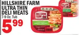 C Town HILLSHIRE FARM ULTRA THIN DELI MEATS offer