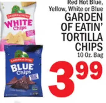 C Town GARDEN OF EATIN' TORTILLA CHIPS offer