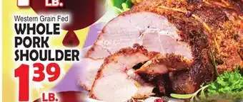 Bravo Supermarkets WHOLE PORK SHOULDER offer