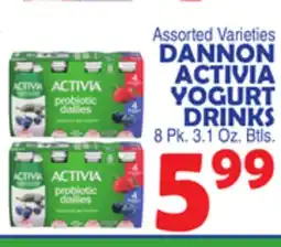 Bravo Supermarkets DANNON ACTIVIA YOGURT DRINKS offer