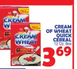 Bravo Supermarkets CREAM OF WHEAT QUICK CEREAL offer