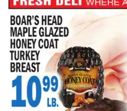 Bravo Supermarkets BOAR'S HEAD MAPLE GLAZED HONEY COAT TURKEY BREAST offer