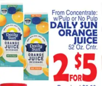 Bravo Supermarkets DAILY SUN ORANGE JUICE offer