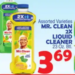 Bravo Supermarkets MR. CLEAN 2X LIQUID CLEANER offer