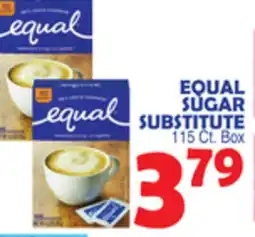 Bravo Supermarkets EQUAL SUGAR SUBSTITUTE offer