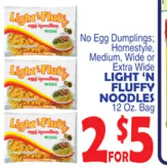 Bravo Supermarkets LIGHT 'N FLUFFY NOODLES offer