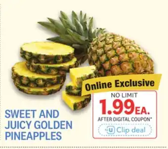 Kings Food Markets SWEET AND JUICY GOLDEN PINEAPPLES offer